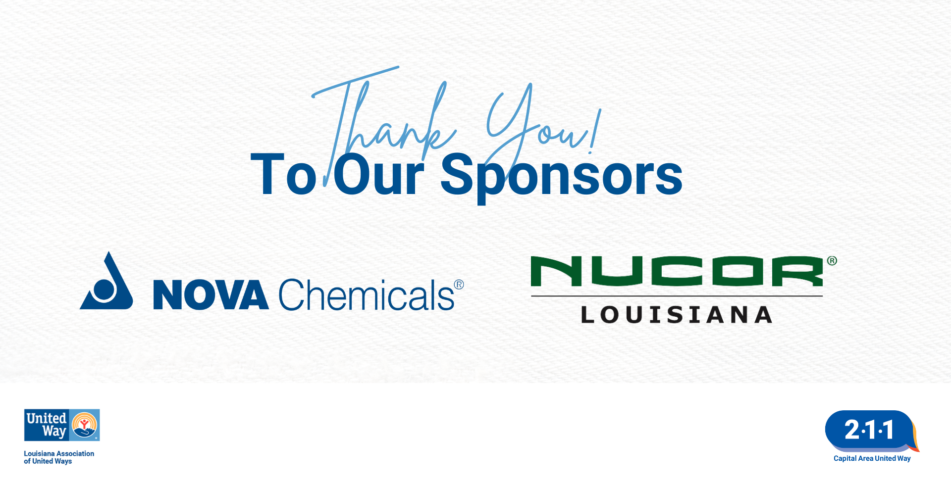211 Sponsors Nucor Steel Louisiana and NOVA Chemicals